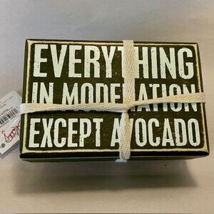 Primitives by Kathy Sign and Sock Set Everything in Moderation Except Avocado